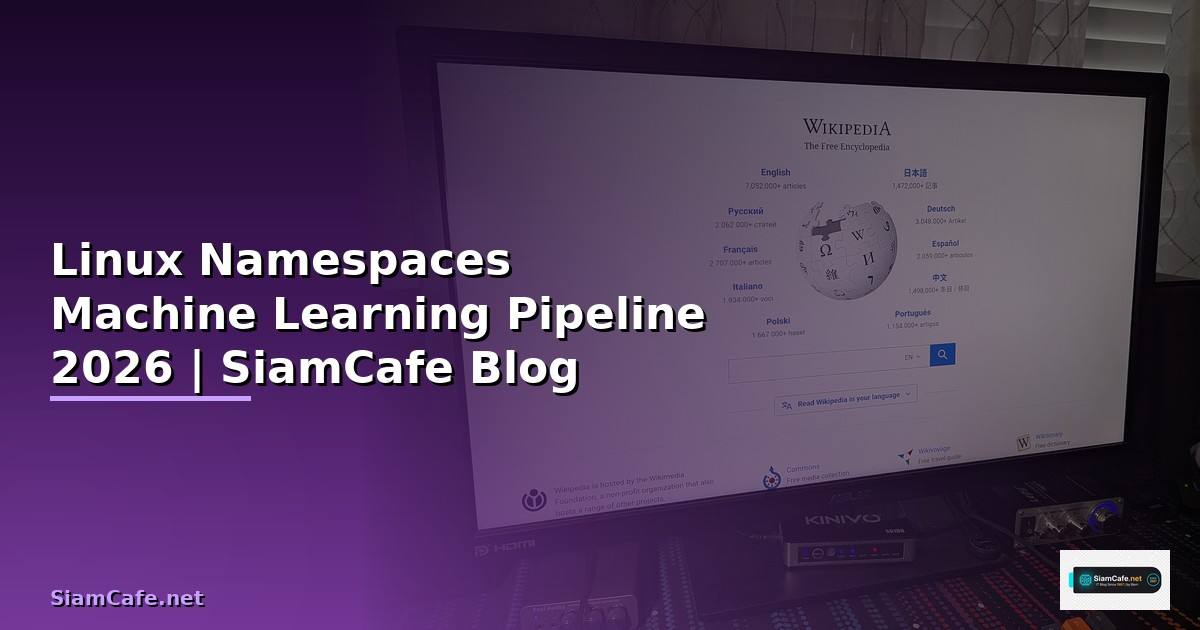 Linux Namespaces Machine Learning Pipeline