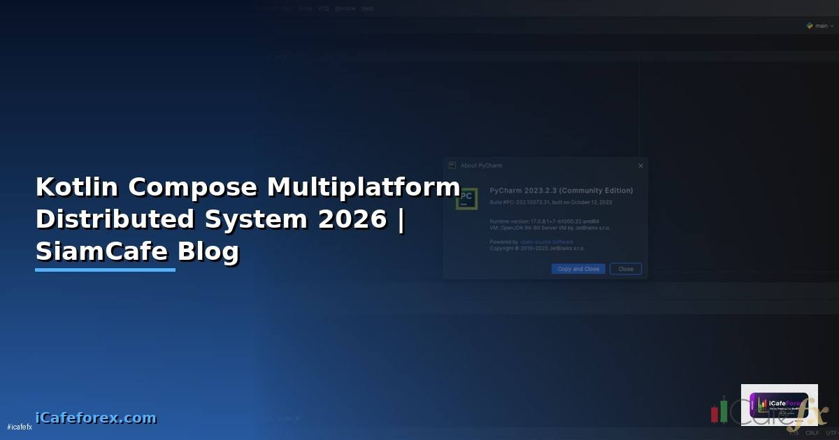 Kotlin Compose Multiplatform Distributed System