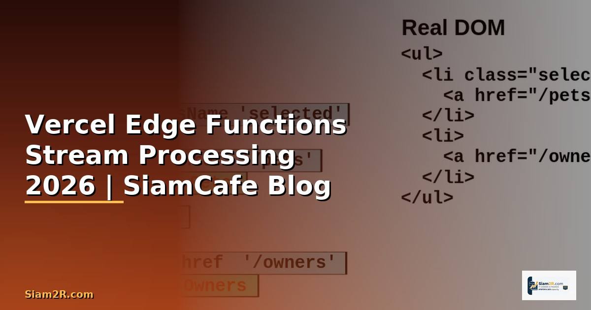 Vercel Edge Functions Stream Processing