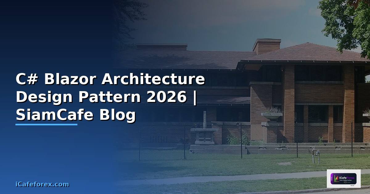 C# Blazor Architecture Design Pattern