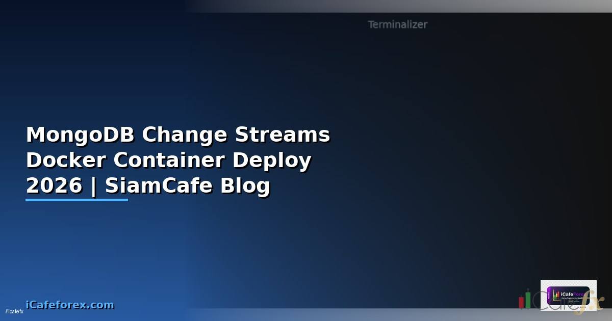MongoDB Change Streams Docker Container Deploy