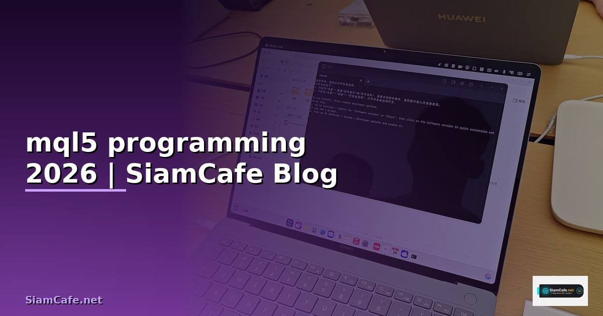 mql5 programming — ข้อมูลครบถ้วน 2026