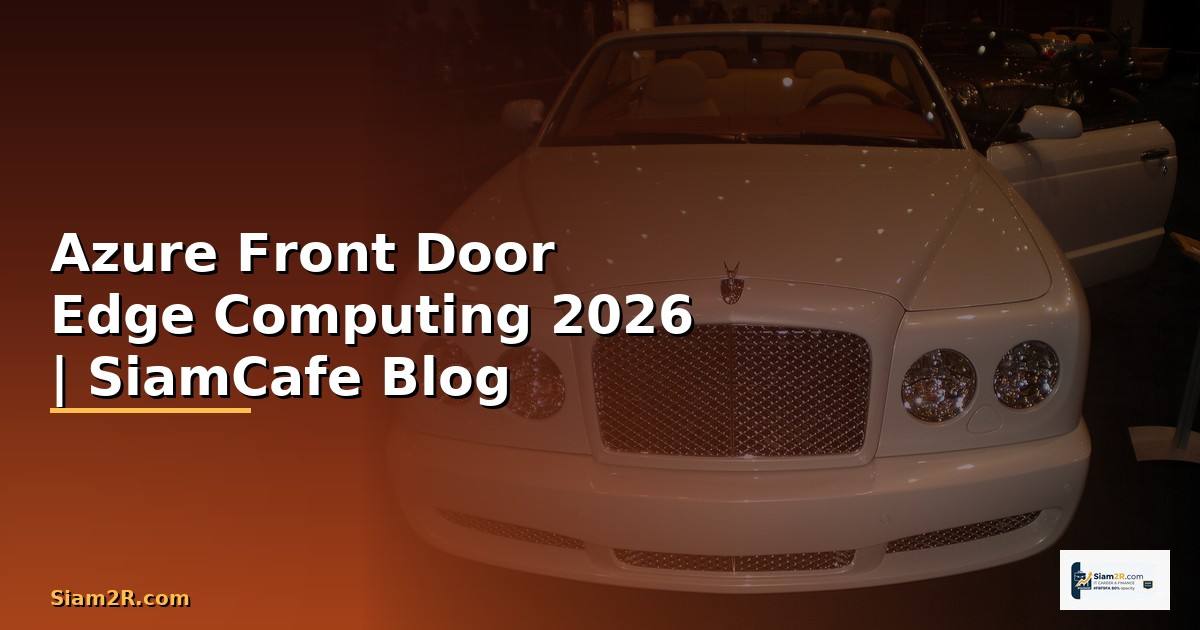 Azure Front Door Edge Computing