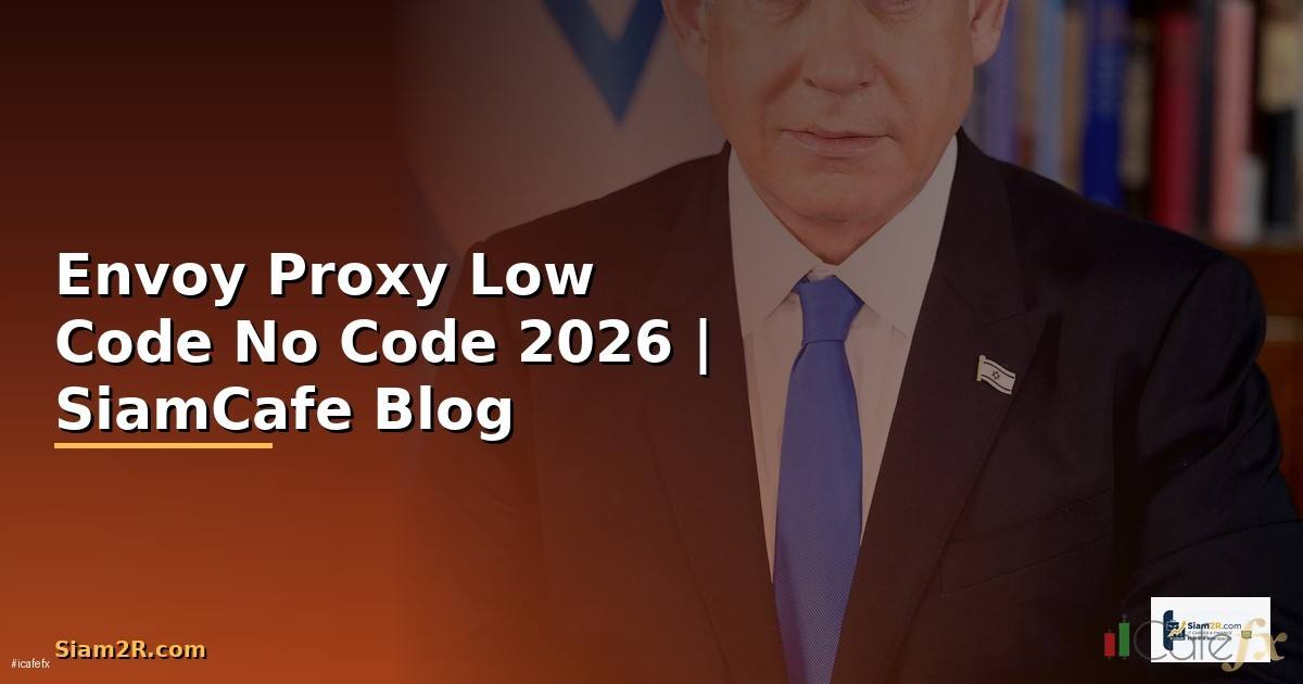 Envoy Proxy Low Code No Code