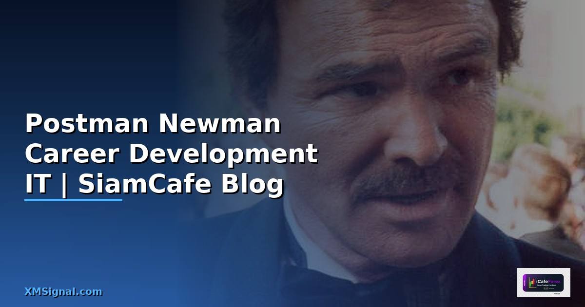 Postman Newman Career Development IT