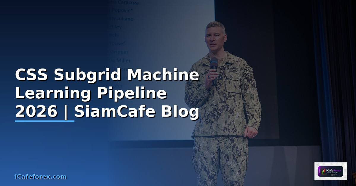 CSS Subgrid Machine Learning Pipeline