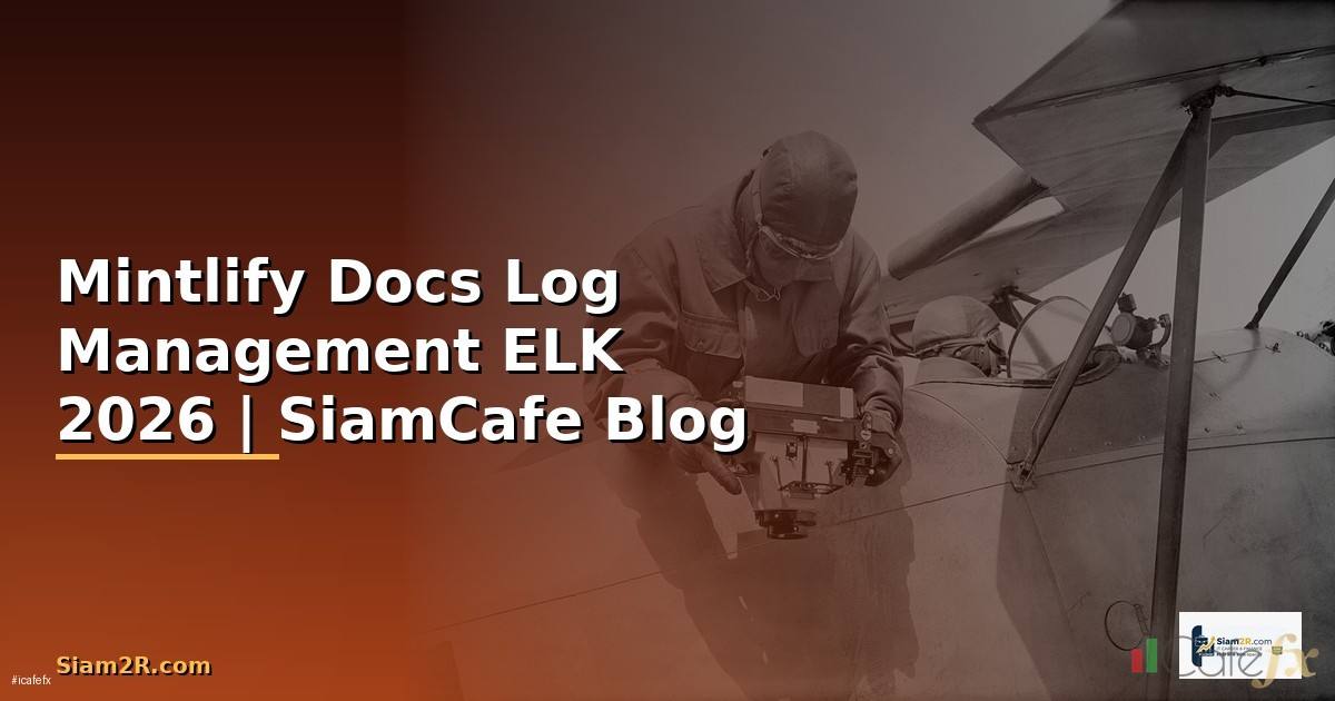 Mintlify Docs Log Management ELK —
