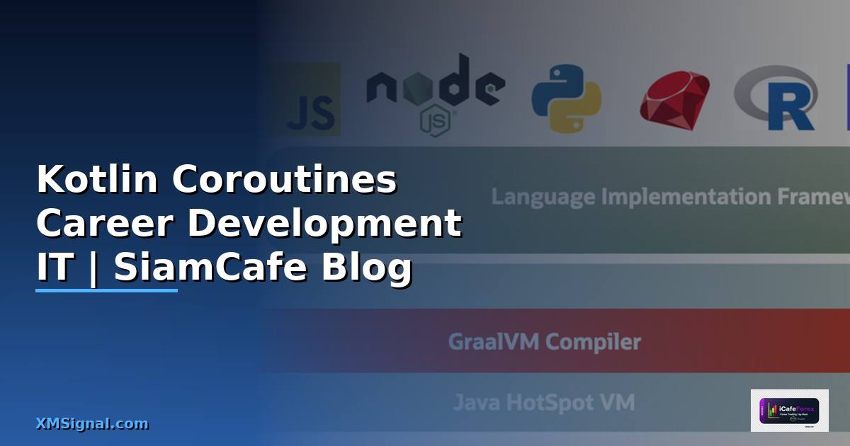 Kotlin Coroutines Career Development IT