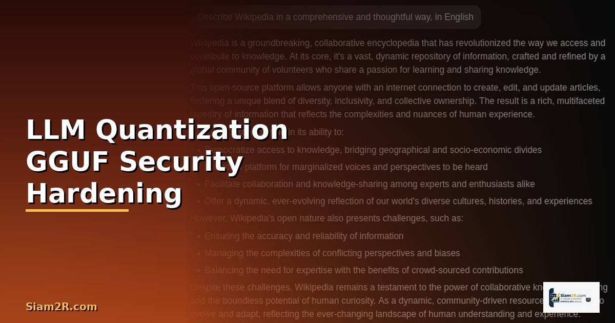 LLM Quantization GGUF Security Hardening