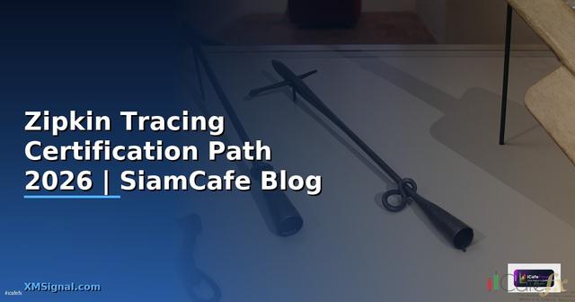 Zipkin Tracing Certification Path