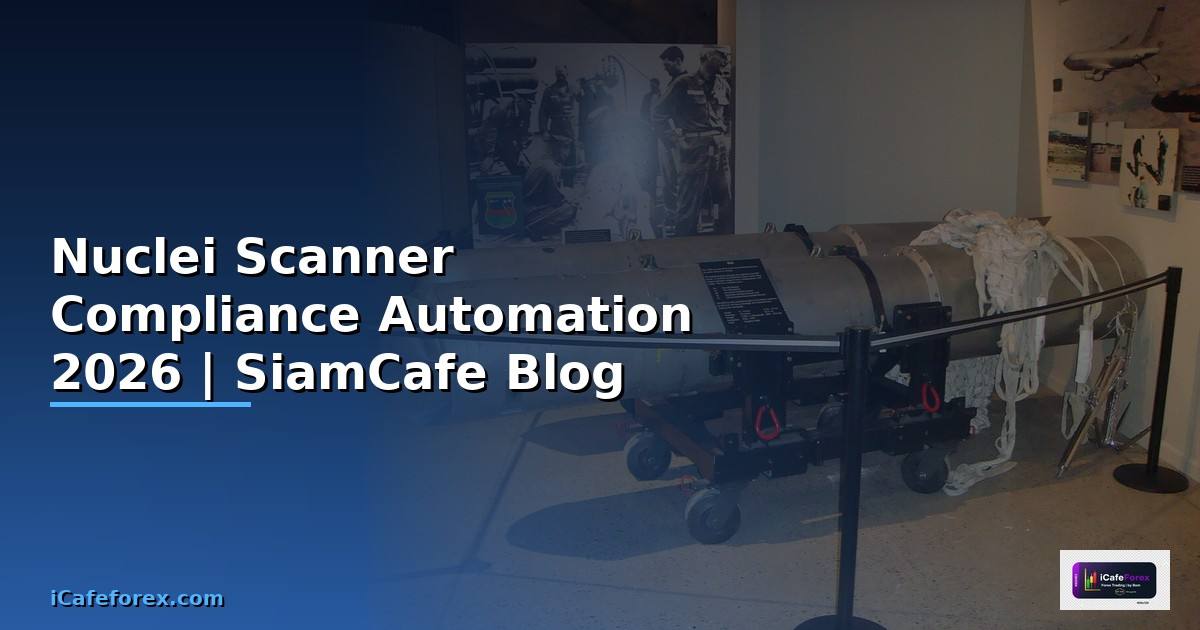 Nuclei Scanner Compliance Automation