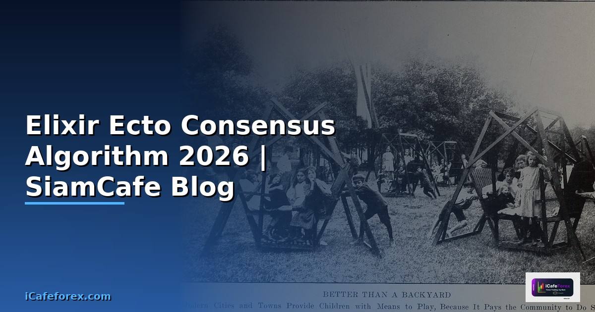Elixir Ecto Consensus Algorithm