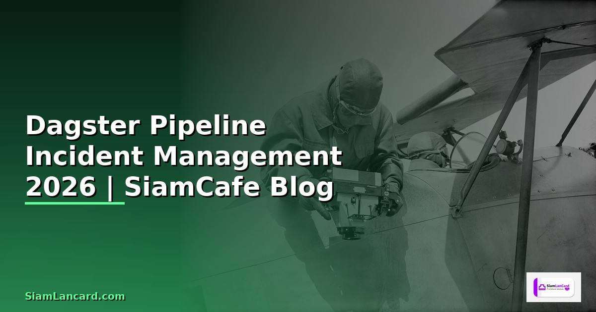 Dagster Pipeline Incident Management
