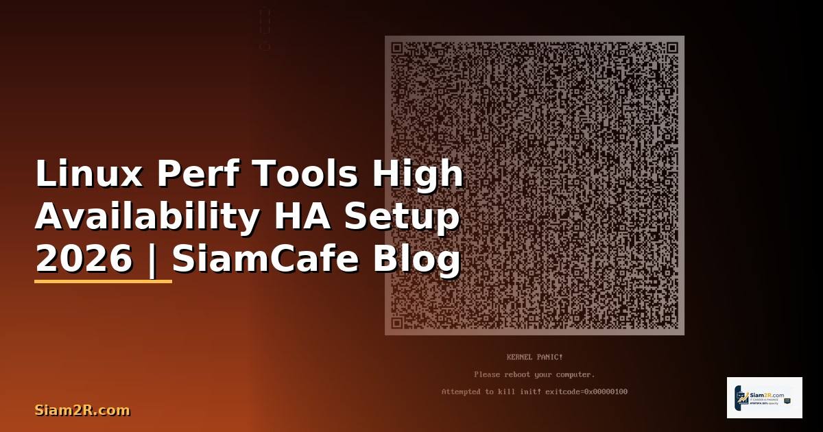 Linux Perf Tools High Availability HA Setup