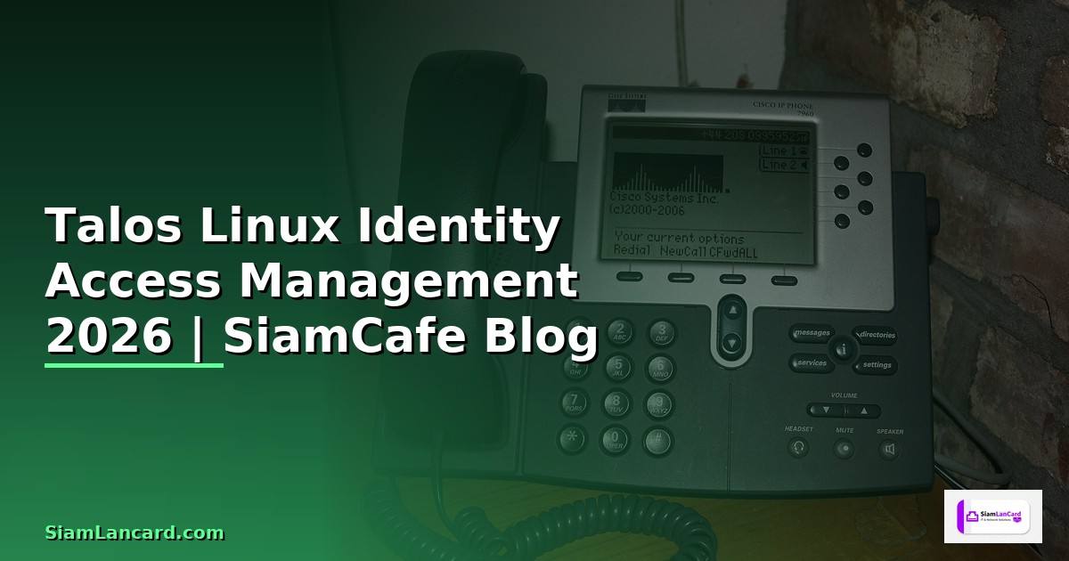 Talos Linux Identity Access Management