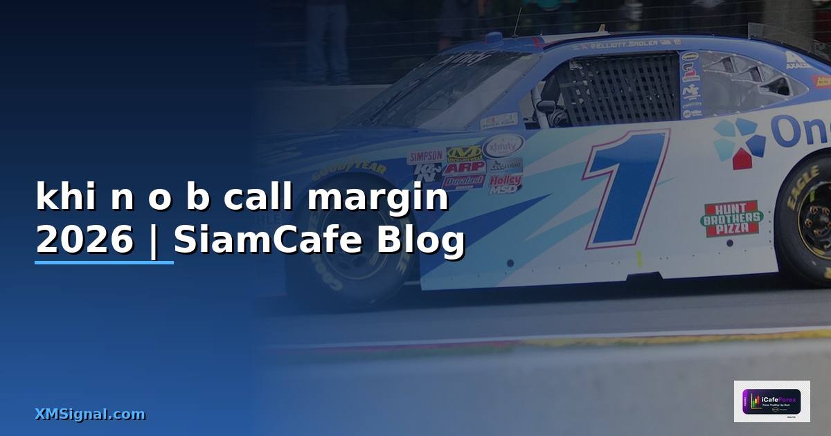 khi nào bị call margin