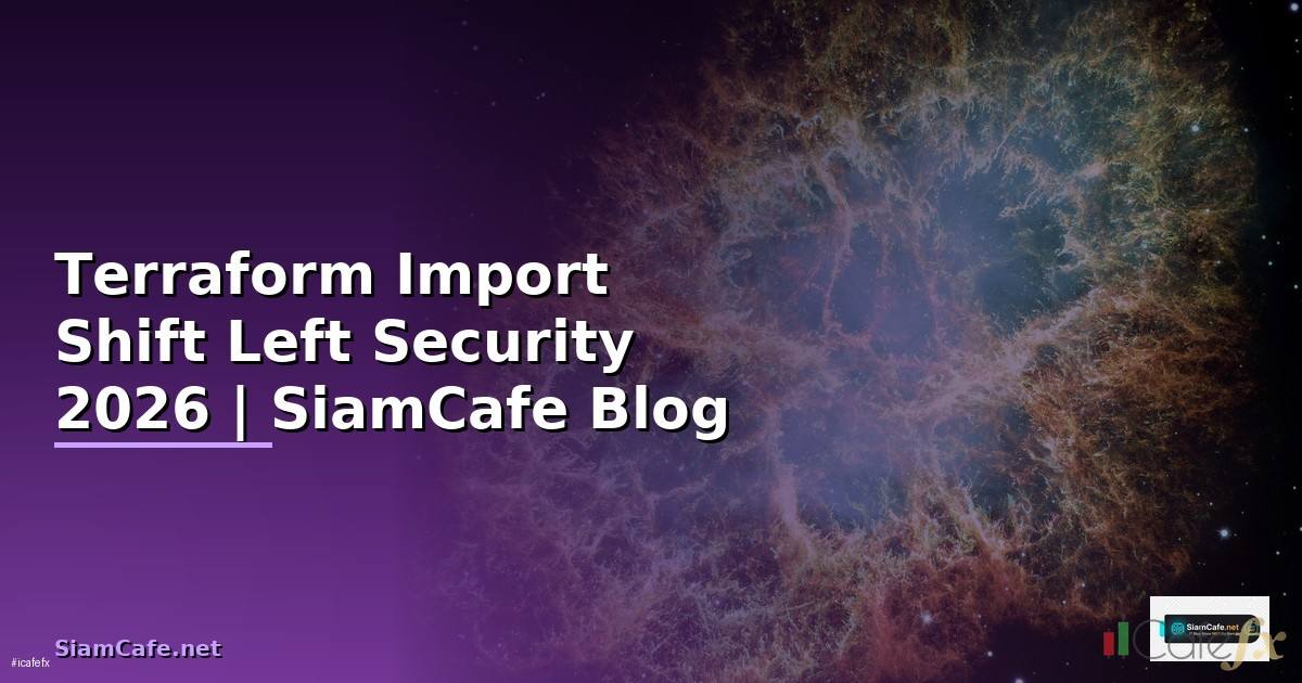 Terraform Import Shift Left Security