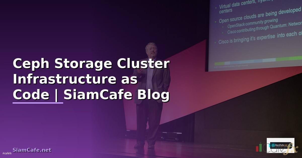 Ceph Storage Cluster Infrastructure as Code