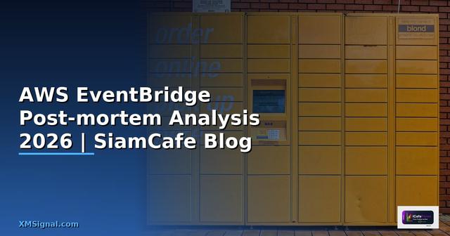 AWS EventBridge Post-mortem Analysis