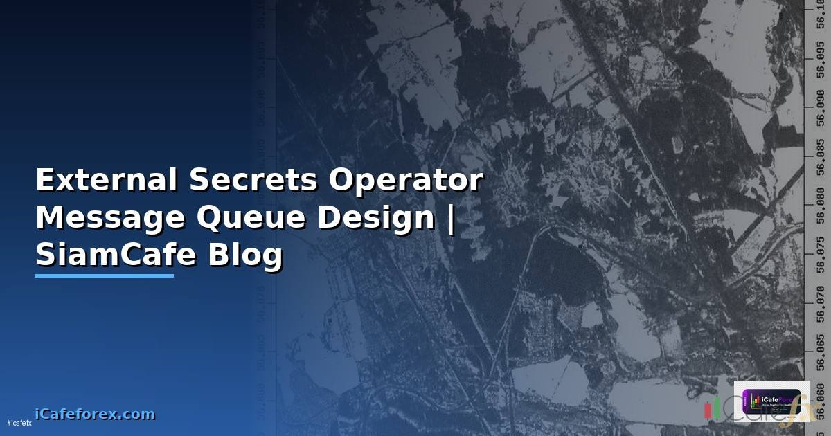 External Secrets Operator Message Queue Design