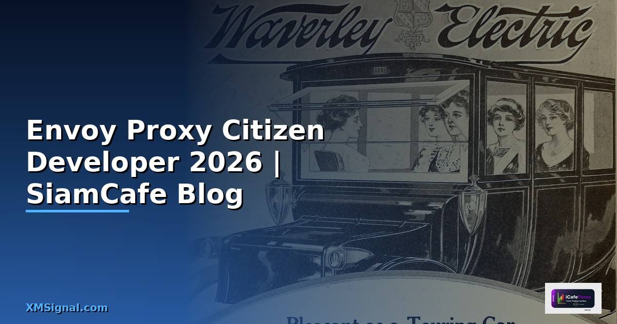 Envoy Proxy Citizen Developer