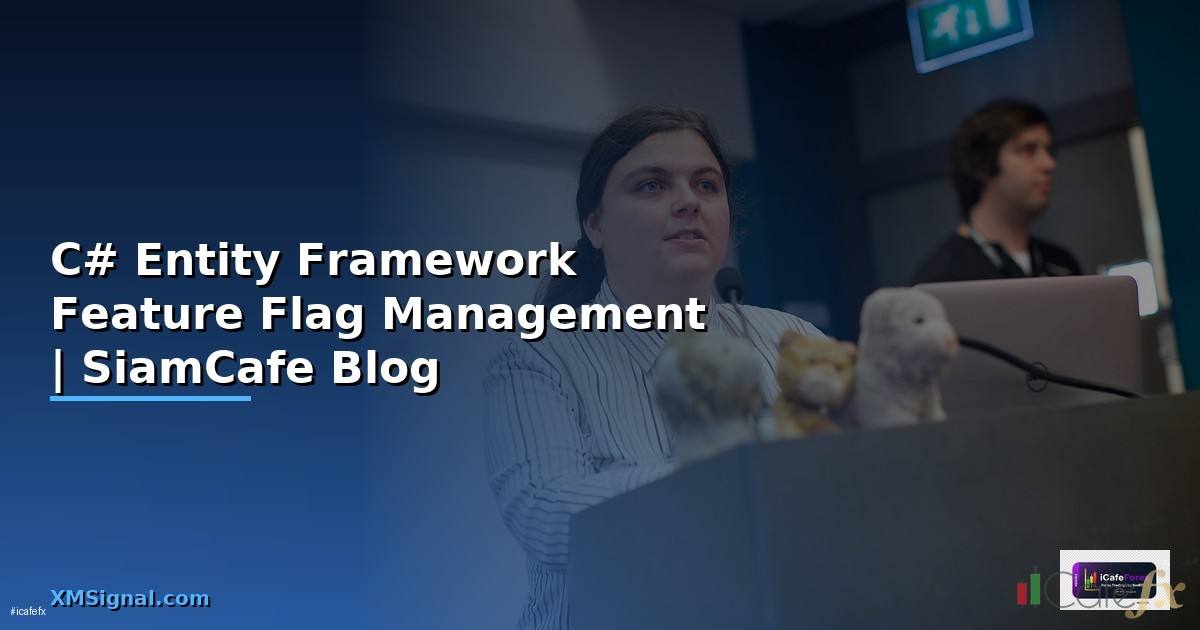 C# Entity Framework Feature Flag Management