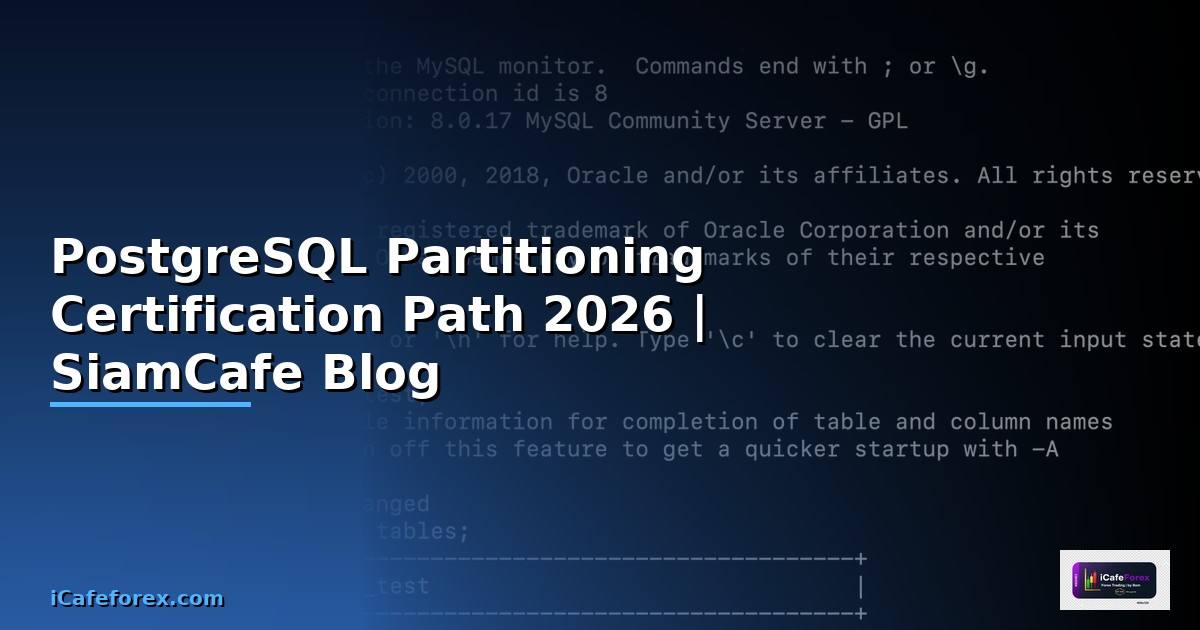 PostgreSQL Partitioning Certification Path
