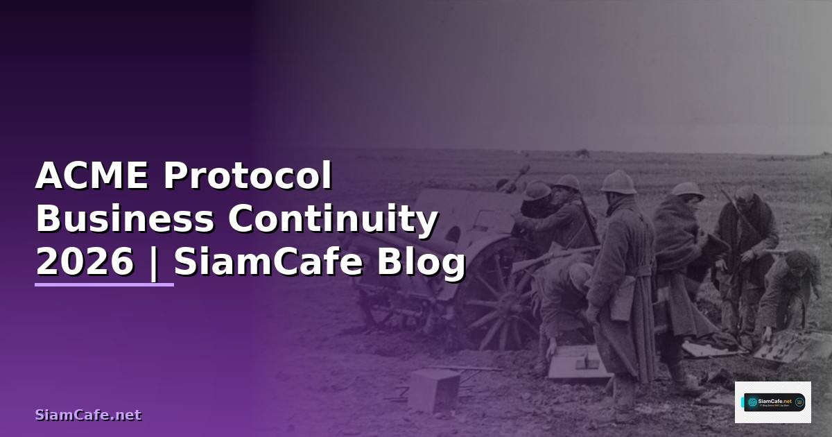 ACME Protocol Business Continuity