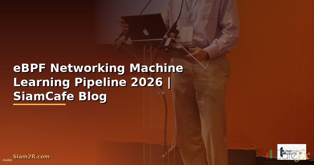 eBPF Networking Machine Learning Pipeline