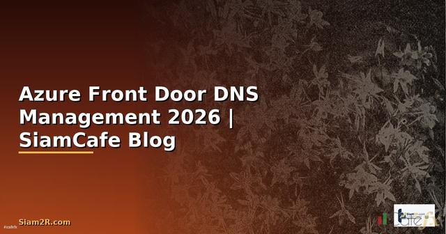 Azure Front Door DNS Management