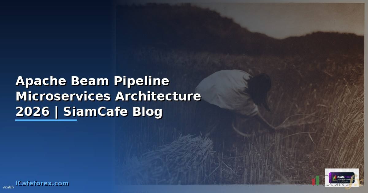 Apache Beam Pipeline Microservices Architecture