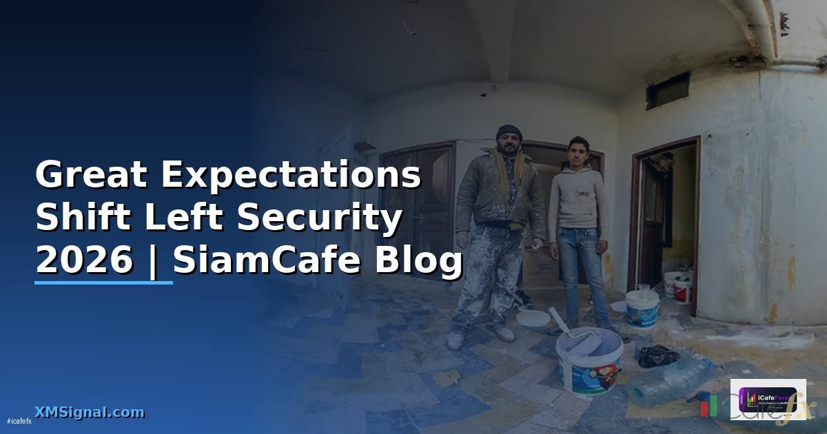 Great Expectations Shift Left Security
