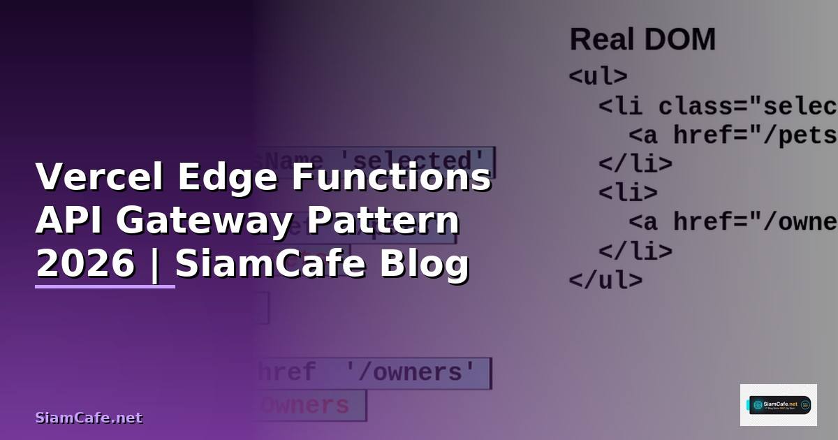 Vercel Edge Functions API Gateway Pattern