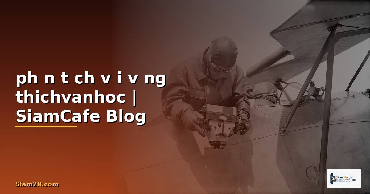 phân tích vội vàng thichvanhoc