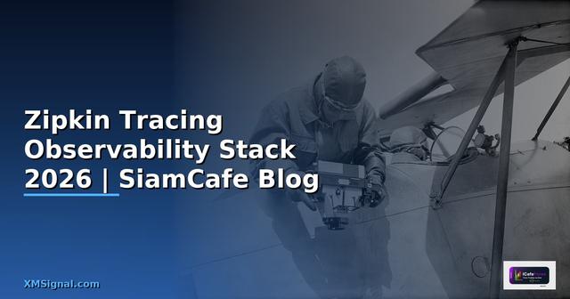 Zipkin Tracing Observability Stack