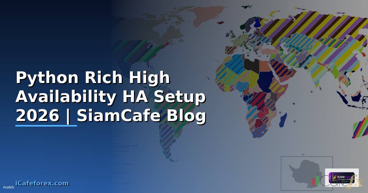 Python Rich High Availability HA Setup