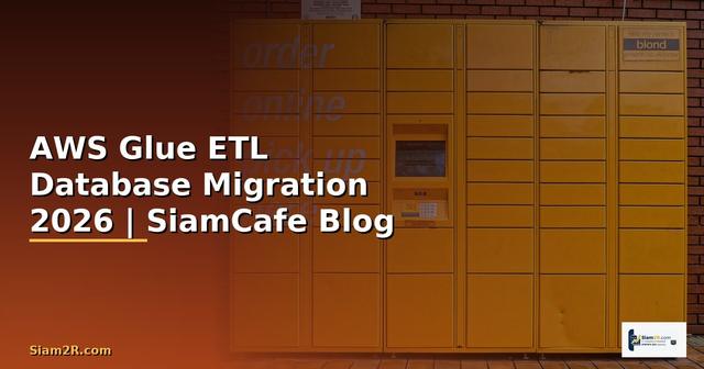 AWS Glue ETL Database Migration