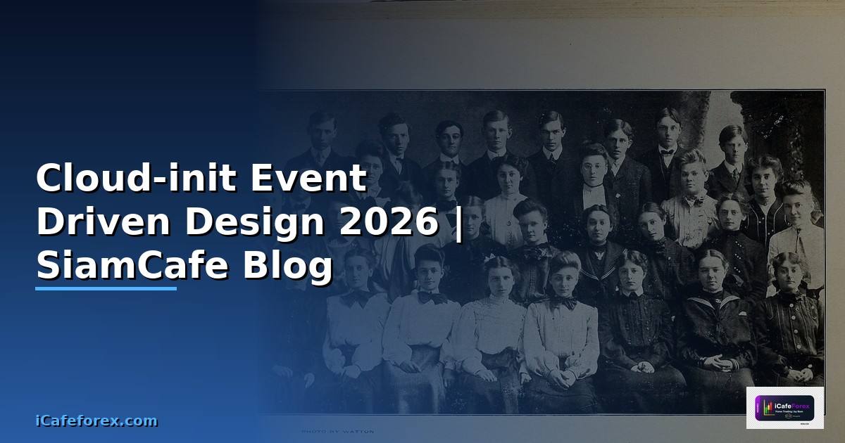 Cloud-init Event Driven Design