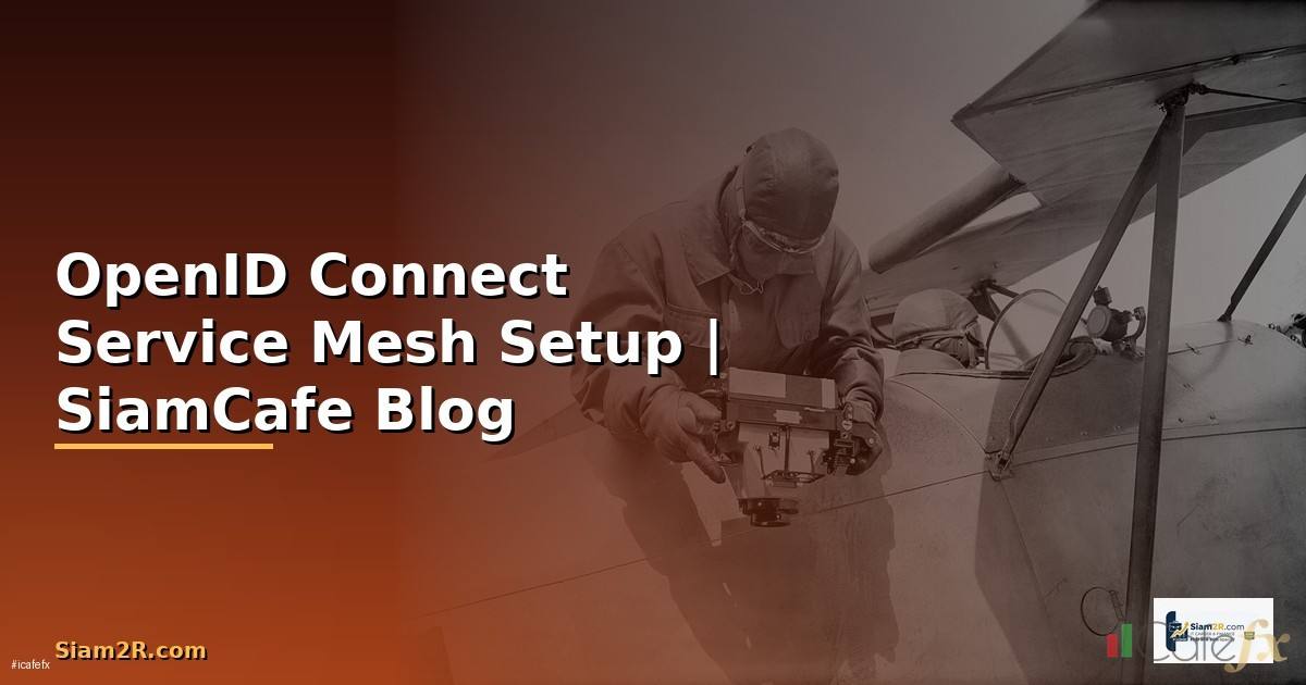 OpenID Connect Service Mesh Setup