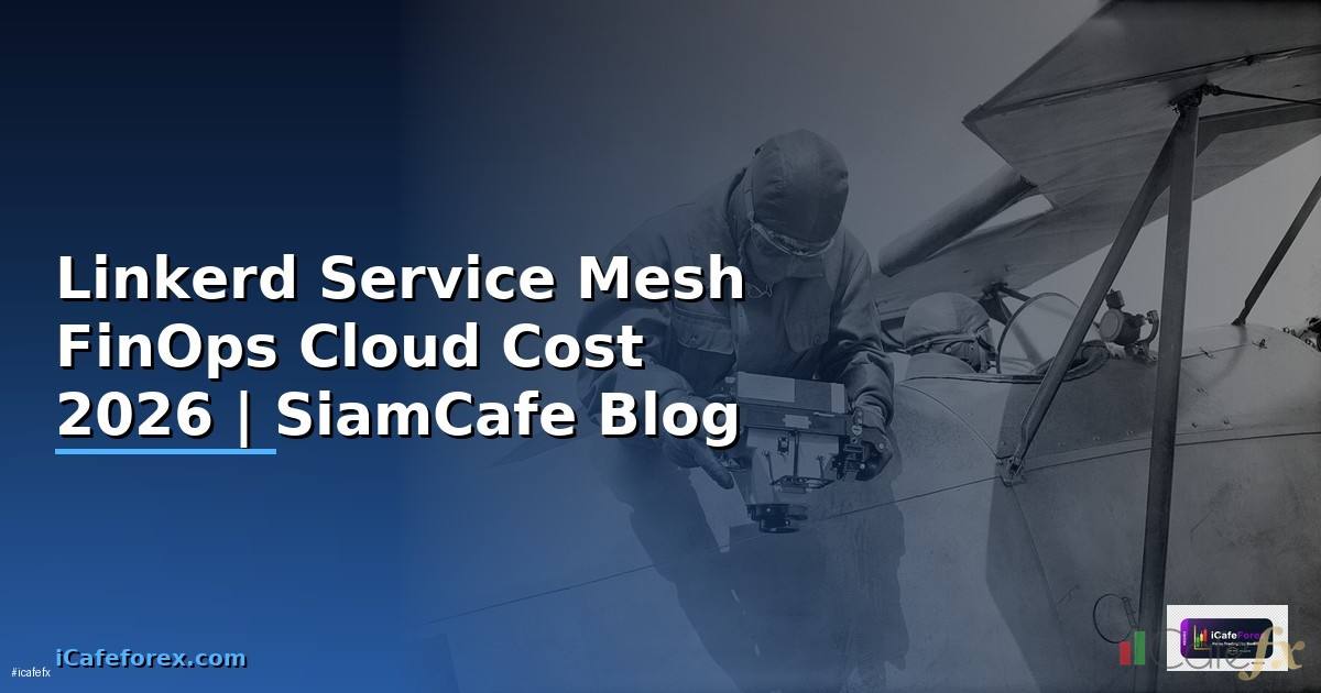 Linkerd Service Mesh FinOps Cloud Cost