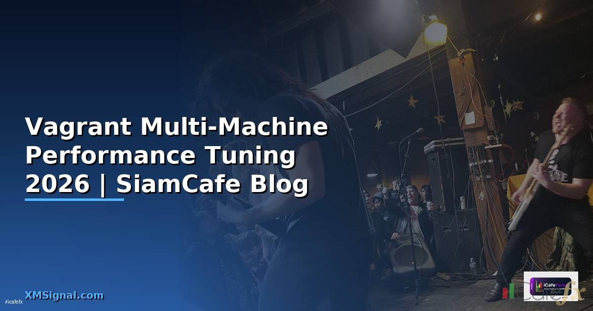 Vagrant Multi-Machine Performance Tuning