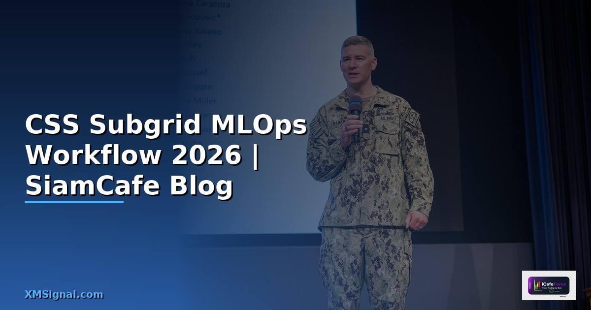 CSS Subgrid MLOps Workflow