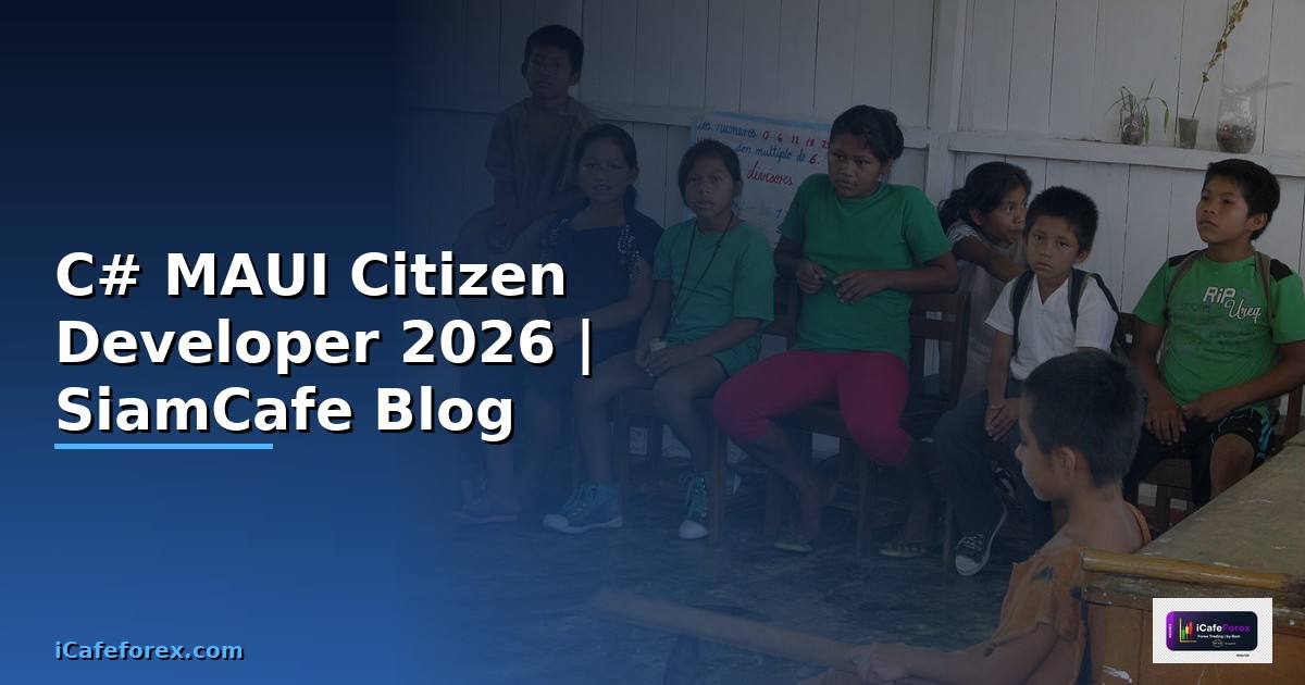 C# MAUI Citizen Developer