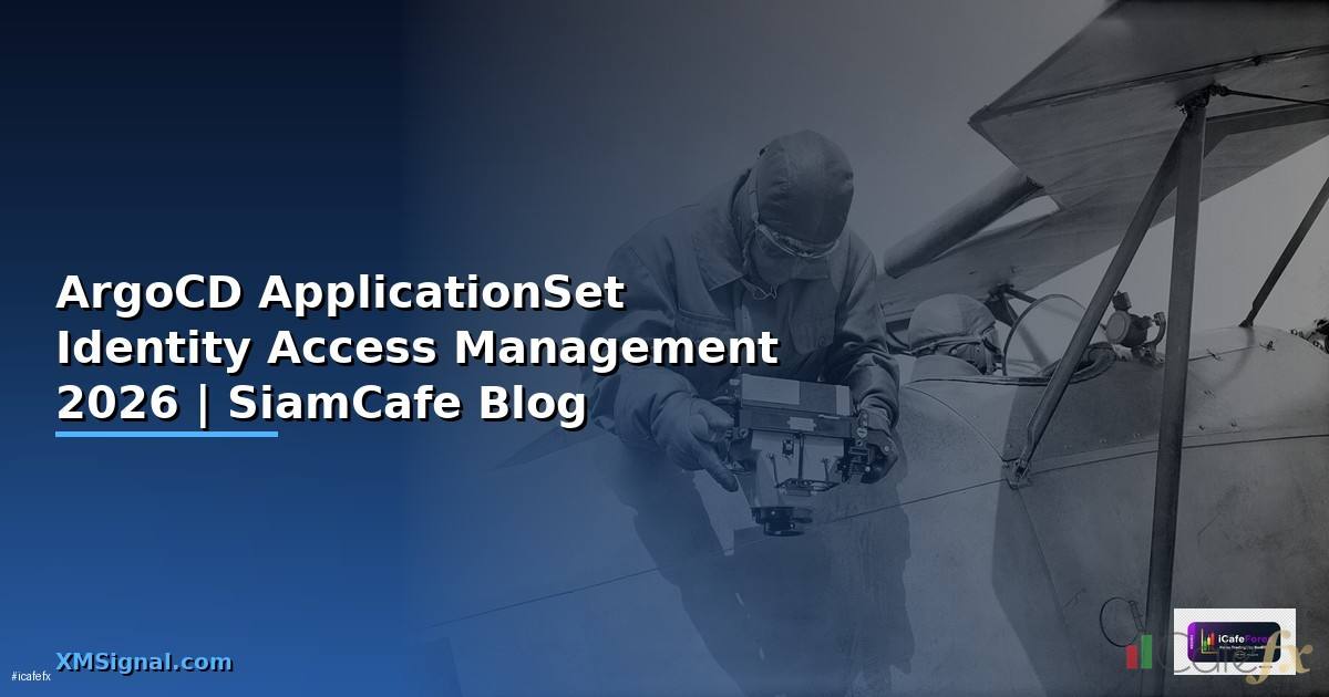 ArgoCD ApplicationSet Identity Access Management