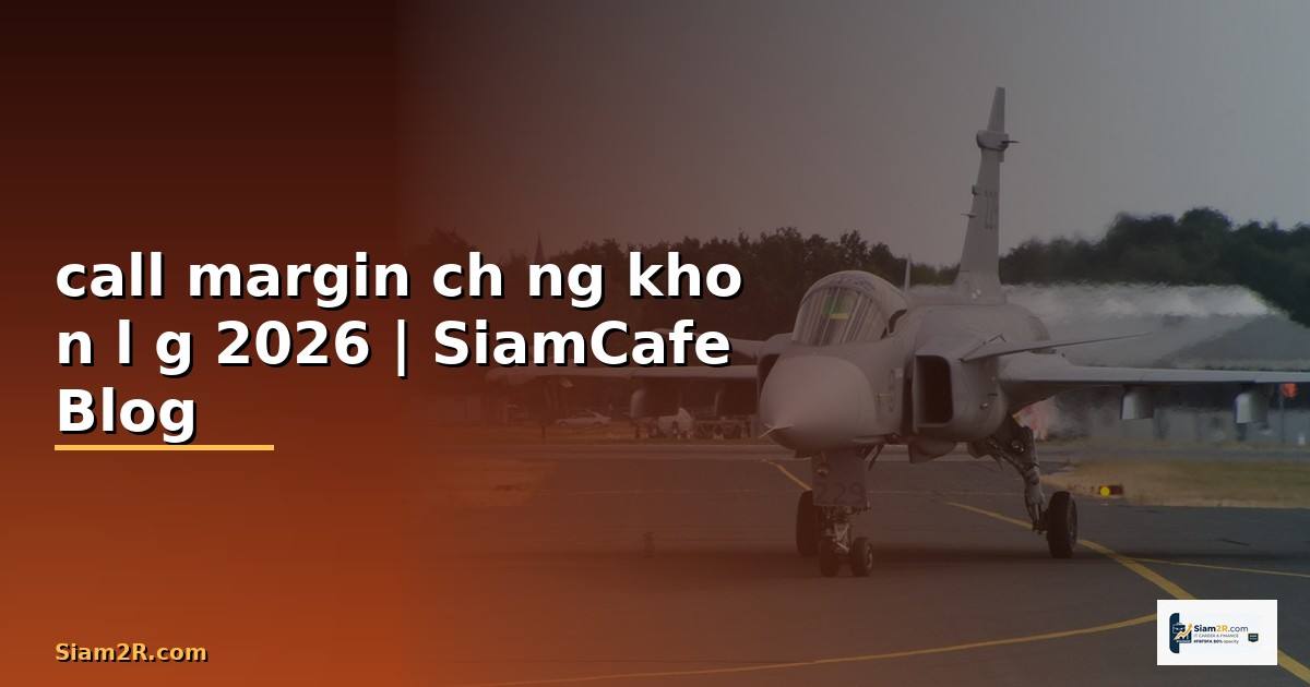 call margin chứng khoán là gì