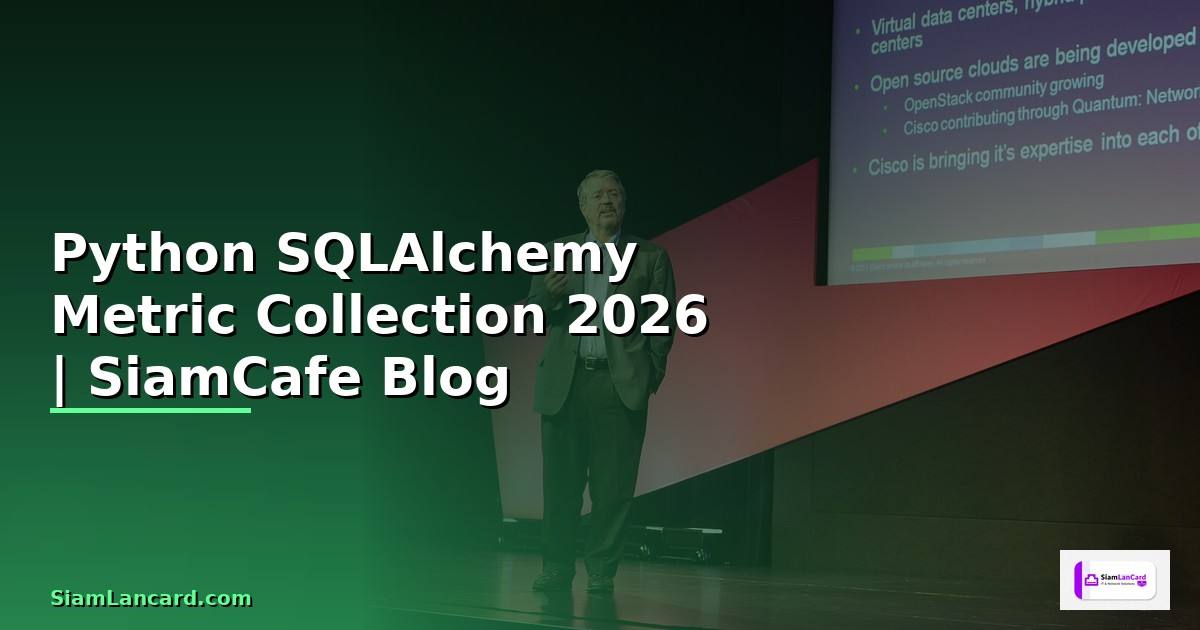 Python SQLAlchemy Metric Collection