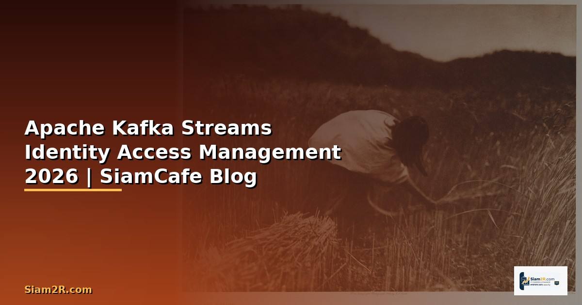 Apache Kafka Streams Identity Access Management