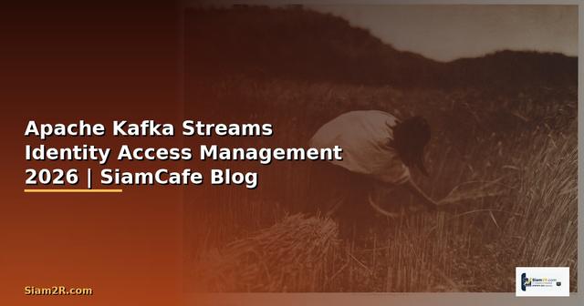 Apache Kafka Streams Identity Access Management