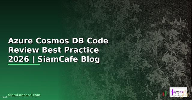 Azure Cosmos DB Code Review Best Practice