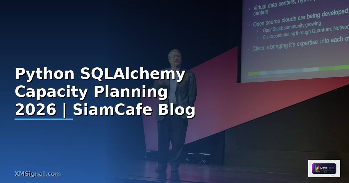 Python SQLAlchemy Capacity Planning